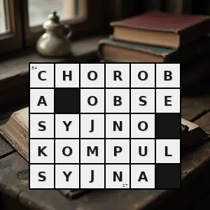 Hasło krzyżówkowe choroba w której irracjonalne obawy chorego obsesje zmuszają go do powtarzalnego wykonywania jakichś czynności kompulsji w celu uniknięcia rzekomego zagrożenia - choroba obsesyjno-kompulsyjna – rozwiązanie, synonimy, podpowiedzi i definicje krzyżówkowe